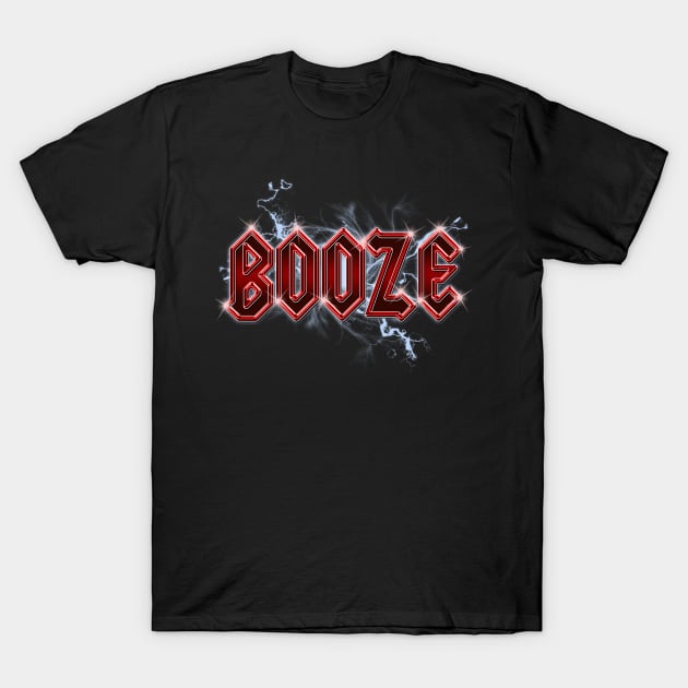 Booze T-Shirt by Eggy's Blackberry Way